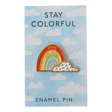 Stay Colorful Enamel Pin