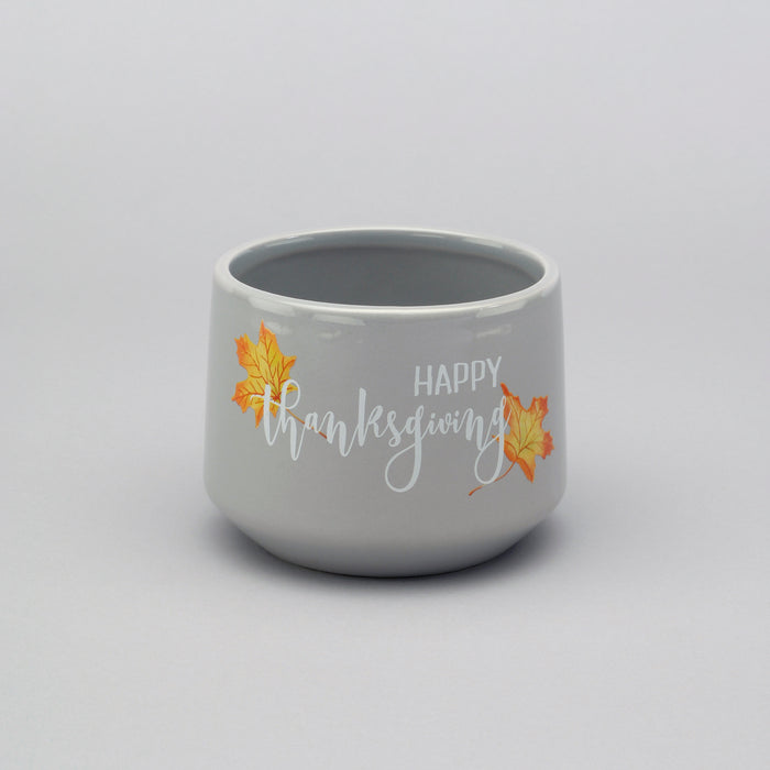 Round Pot w/'Happy Thanksgiving' & Maple Leaves - Gray