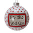 Glass 'Tis The Season' Ornament - Red/White/Black
